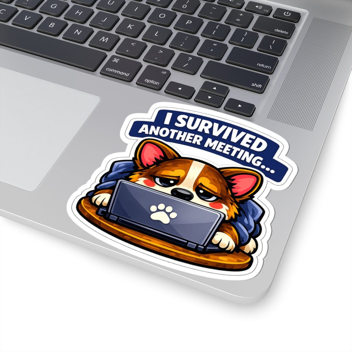 Corgi Office Series — Survived Another Meeting