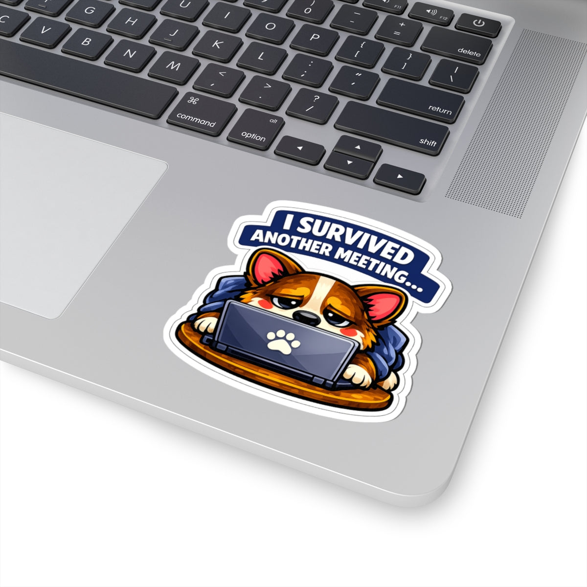 Corgi Office Series — Survived Another Meeting